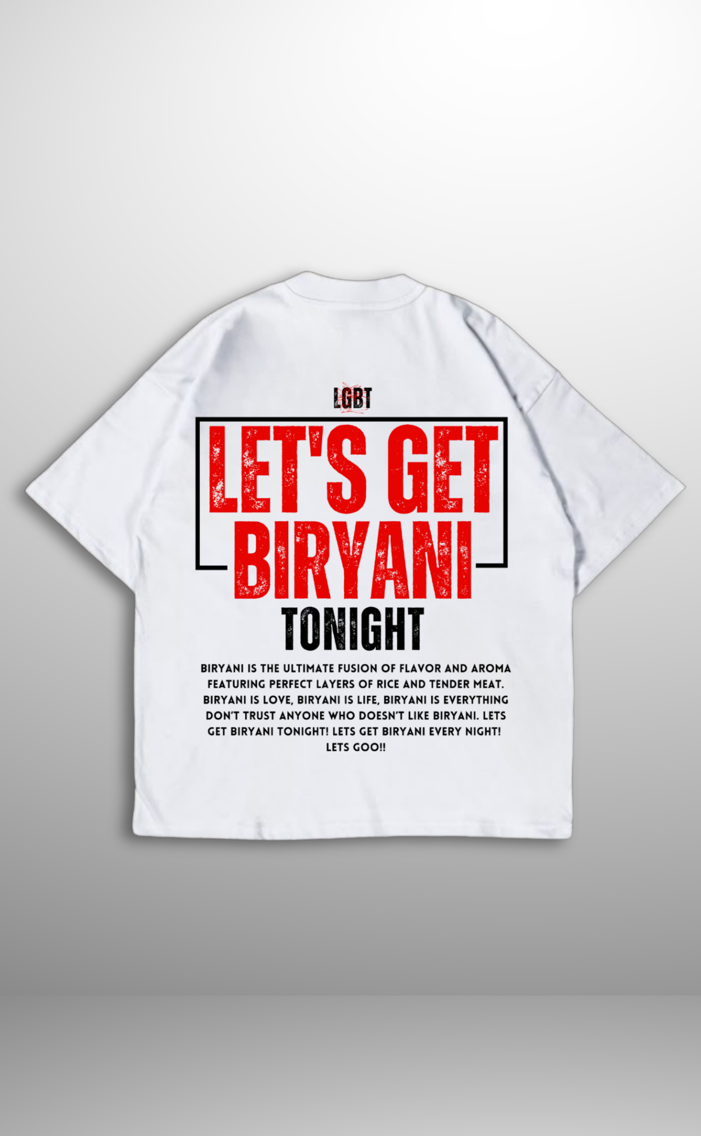 Let’s Get Biryani Tonight T-Shirt – White (Unisex)