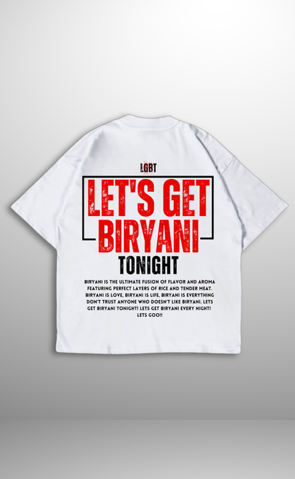Let’s Get Biryani Tonight T-Shirt – White (Unisex)